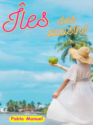 cover image of Îles des plaisirs